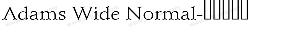 Adams Wide Normal字体转换
